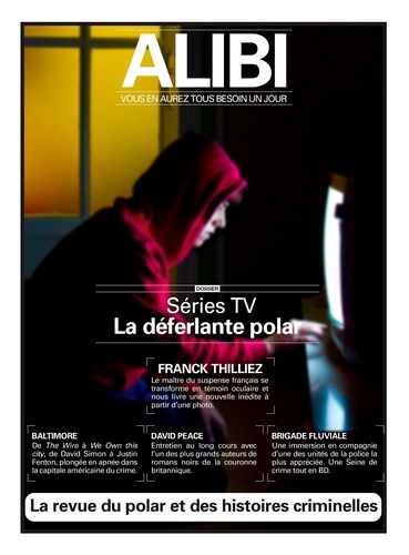 Alibi N° 11, automne 2022 Séries TV : la déferlante polar