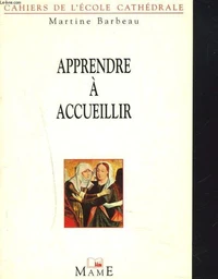 Apprendre à accueillir
