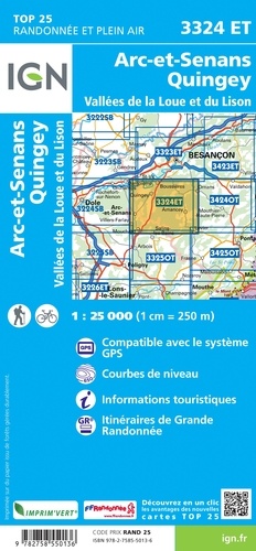 Arc-et-Senans, Quingey-Vallées de la Loue et du Lison. 1/25 000