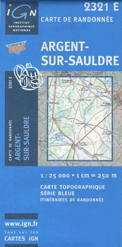  IGN - Argent-sur-Sauldre - 1/25 000.