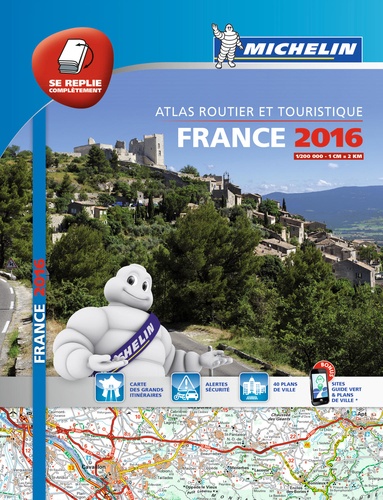  Michelin - Atlas routier et touristique France - Se replie complètement - 1 : 200 000.