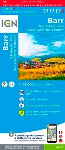  IGN - Barr, le Hohwald, Villé, Haute vallée de la Bruche - 1/25 000.