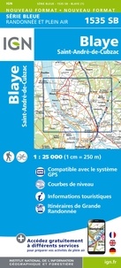  IGN - Blaye Saint-André-de-Cubzac - 1/25 000.