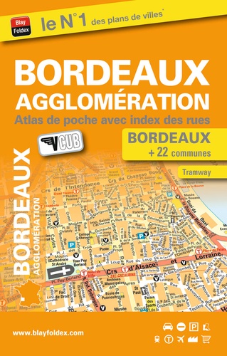  Blay-Foldex - Bordeaux agglomération - Atlas de poche avec index des rues.