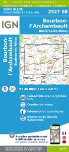  IGN - Bourbon-l'Archambault, Buxières-les-Mines - 1/25 000.