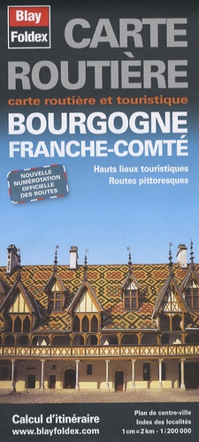  Blay-Foldex - Bourgogne, Franche-Comté - 1/200 000.