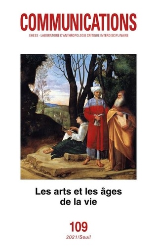  Seuil - Communications N° 109 : Les Arts et les âges de la vie.
