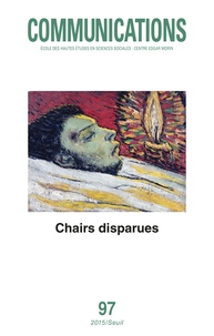 Valérie Souffron - Communications N° 97 : Chairs disparues.