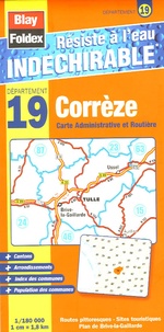  Blay-Foldex - Corrèze Carte Administrative et Routière - 1/180 000.