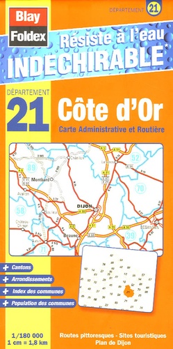  Blay-Foldex - Côte d'Or Carte Administrative et Routière - 1/180 000.