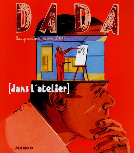 Jean-Claude Delorme et Dominique de Font-Réaulx - Dada N° 115, Décembre 200 : Dans l'atelier.