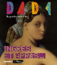 Stéphane Guégan et Eléonore Cagneau - Dada N° 116 : Ingres et après.