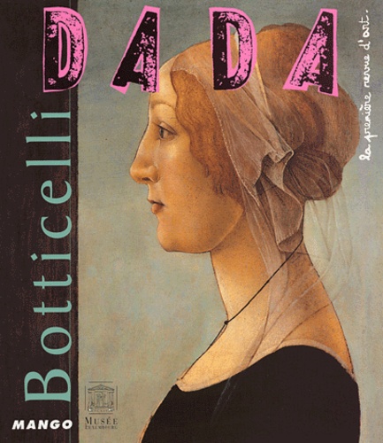 Jean Poderos et Patrizia Nitti - Dada N° 96, Novembre 2003 : Botticelli.