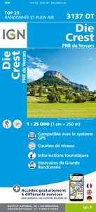  IGN - Die, Crest, PNR du Vercors - 1/25 000.