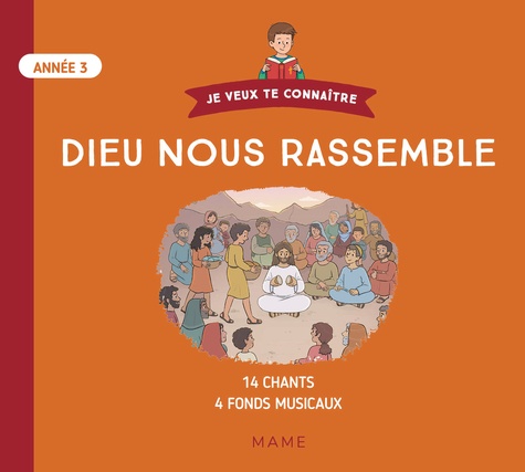 Dieu nous rassemble Année 3  1 CD audio