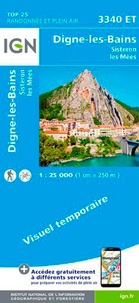  IGN - Digne-les-Bains, Sisteron, Les Mées - 1/25 000.