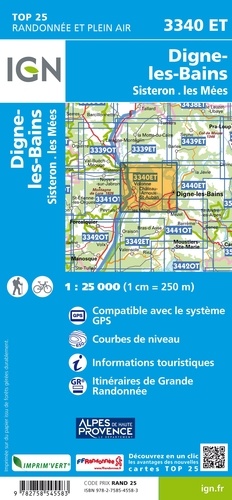 Digne-les-Bains, Sisteron, Les Mées. 1/25 000
