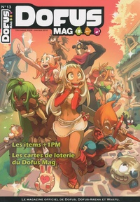 Bounthavy Suvilay - Dofus mag N° 13, Décembre 2009 : .