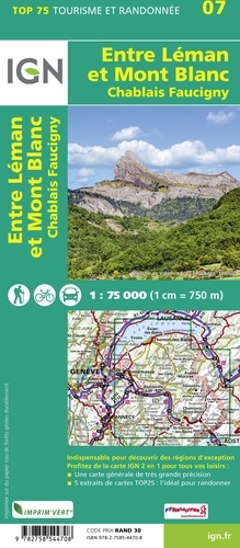 Entre Léman et Mont Blanc, Chablais Faucigny. 1/75 000 2e édition