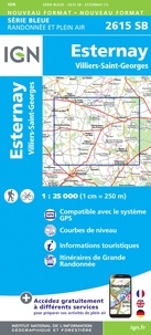  IGN - Esternay, Villiers-Saint-Georges - 1/25 000.