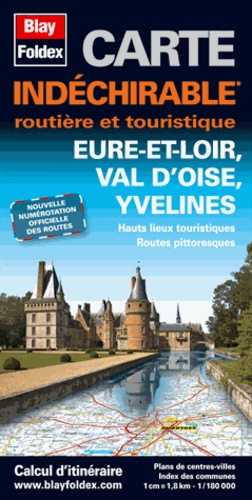  Blay-Foldex - Eure-et-Loir, Val d'Oise, Yvelines.