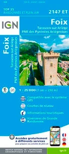 Foix, Tarascon-sur-Ariège, PNR des Pyrénées Ariégeoises