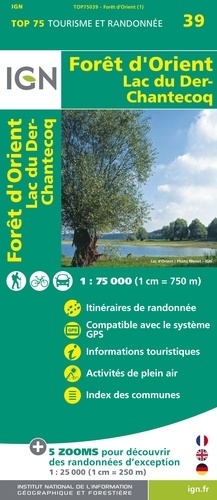 Forêt d'Orient Lac du Der-Chantecoq. 1/75 000