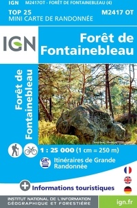  IGN - Forêt de Fontainebleau - 1/25 000.