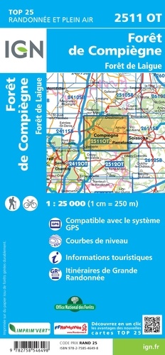 Forêts de Compiègne et de Laigue. 1/25 000