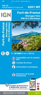  IGN - Fort-de-France Montagne Pelée Parc Naturel Régional de La Martinique - 1/25 000.