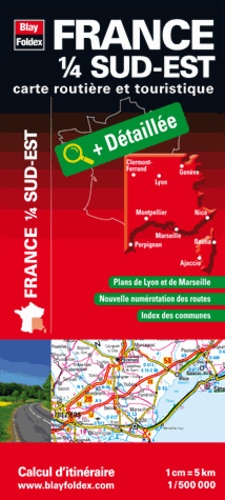  Blay-Foldex - France 1/4 sud-est - Carte routière et touristique.
