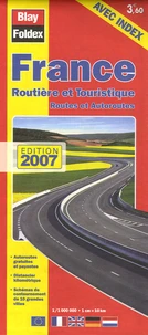 France routière et touristique Routes et Autoroutes