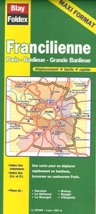 Francilienne Paris-Banlieue-Grande Banlieue