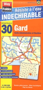  Blay-Foldex - Gard - Carte administrative et routière 1/180000.