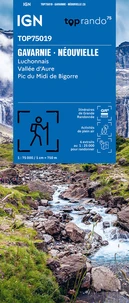 Gavarnie, Neouvielle, Luchonnais, Pic du Midi de Bigorre