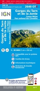  IGN - Gorges du Tarn et de la Jonte, Causse Méjan, PN des Cévennes - 1/25 000, plastifiée-résistante.