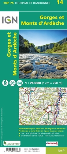 Gorges et Monts d'Ardèche. 1/75 000 2e édition