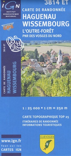  IGN - Haguenau, Wissembourg - 1/25 000.
