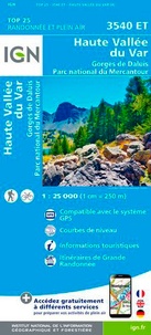  IGN - Haute Vallée du Var, Gorges de Daluis, Parc national du Mercantour - 1/25 000.