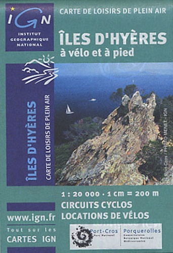  IGN - Iles d'Hyères - 1/20 000, A vélo et à pied.