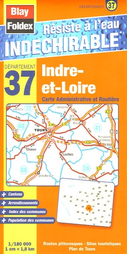  Blay-Foldex - Indre-et-Loire - 1/180 000 Carte Administrative et Routière.