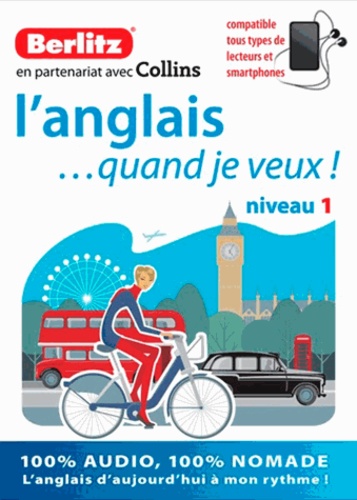  Berlitz - L'anglais ... quand je veux ! - Niveau 1. 3 CD audio