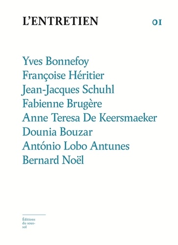 Yves Bonnefoy et Françoise Héritier - L'Entretien N° 1 : .