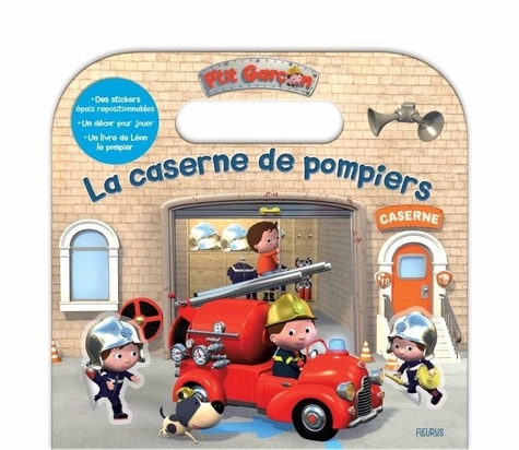 Nathalie Bélineau et Alexis Nesme - La caserne de pompiers - Avec des stickers épais repositionnables, un décor pour jouer, un livre de Léon le pompier.