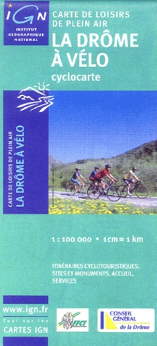  IGN - La Drôme à vélo Cyclocarte - 1/100 000.