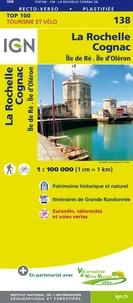 La Rochelle, Cognac, Ile de Ré, Ile d'Oléron