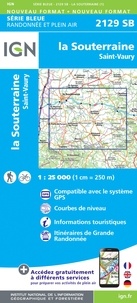  IGN - La Souterraine, St-Vaury - 1/25 000.
