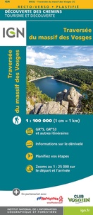  IGN - La traversée du massif des Vosges.