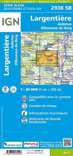Largentière, Aubenas, Villeneuve-de-Berg. 1/25 000
