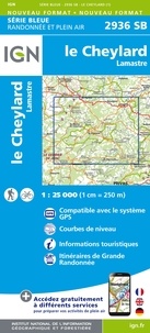  IGN - Le Cheylard Lamastre - 1/25 000.